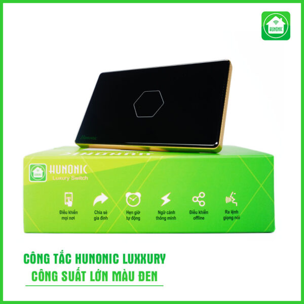 Công Tắc Hunonic Luxury: Sự kết hợp hoàn hảo của Sang trọng và Công nghệ