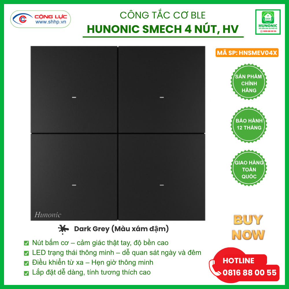 Công tắc Cơ BLE Hunonic Smech 4 Nút, HV, màu Xám